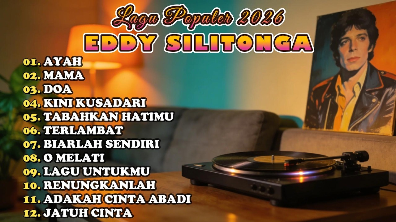 EDDY SILITONGA | Lagu Tembang Kenangan Populer 2026 🌹 Nostalgia Emas Sepanjang Masa