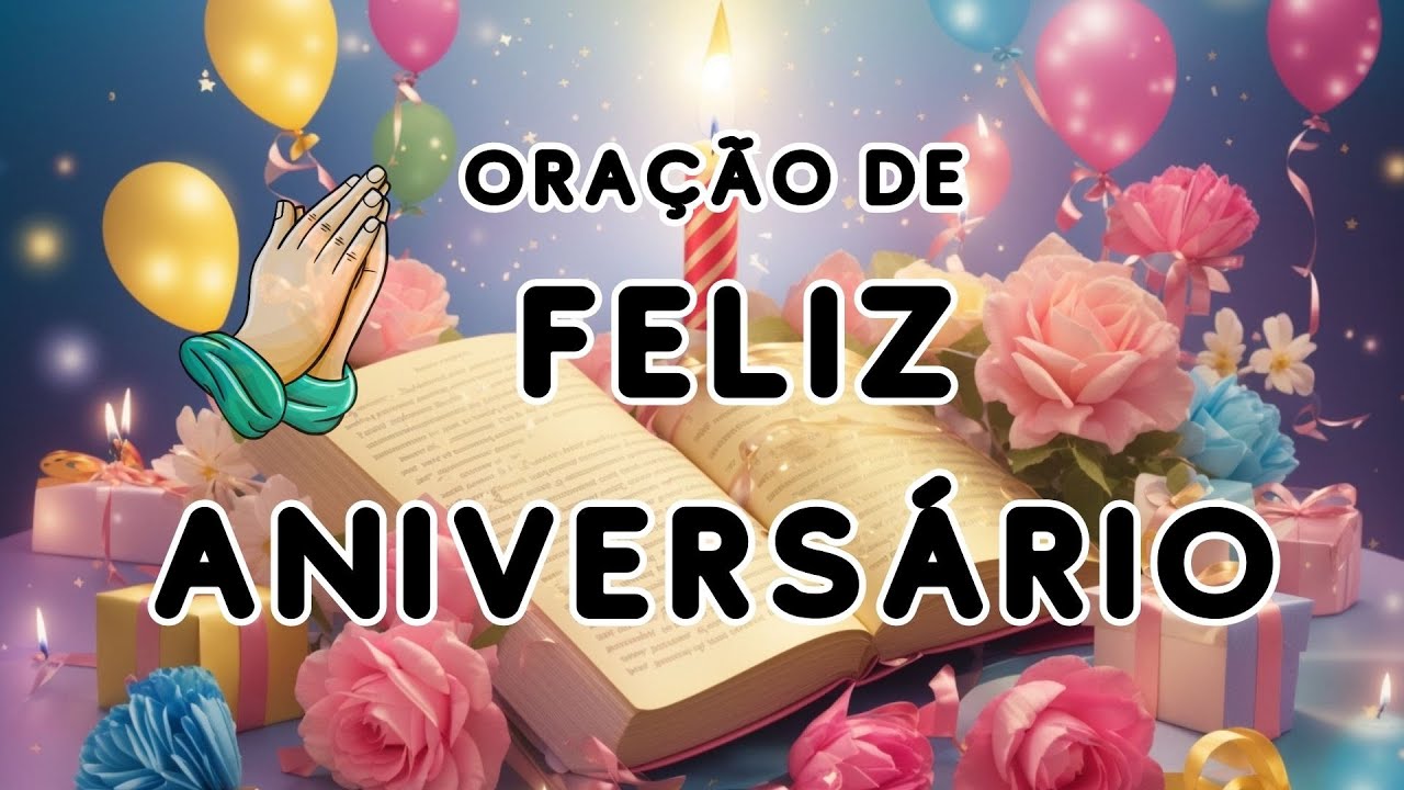 Oração De Feliz Aniversário