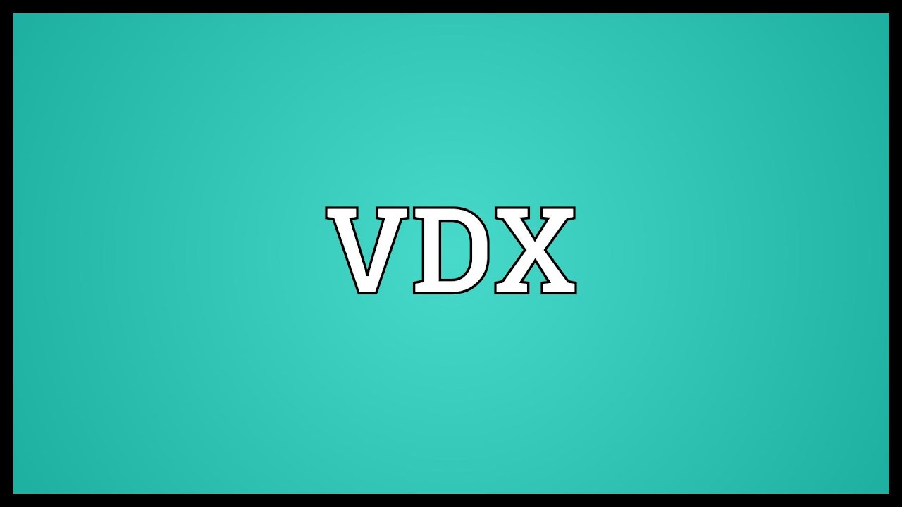 VDX Meaning