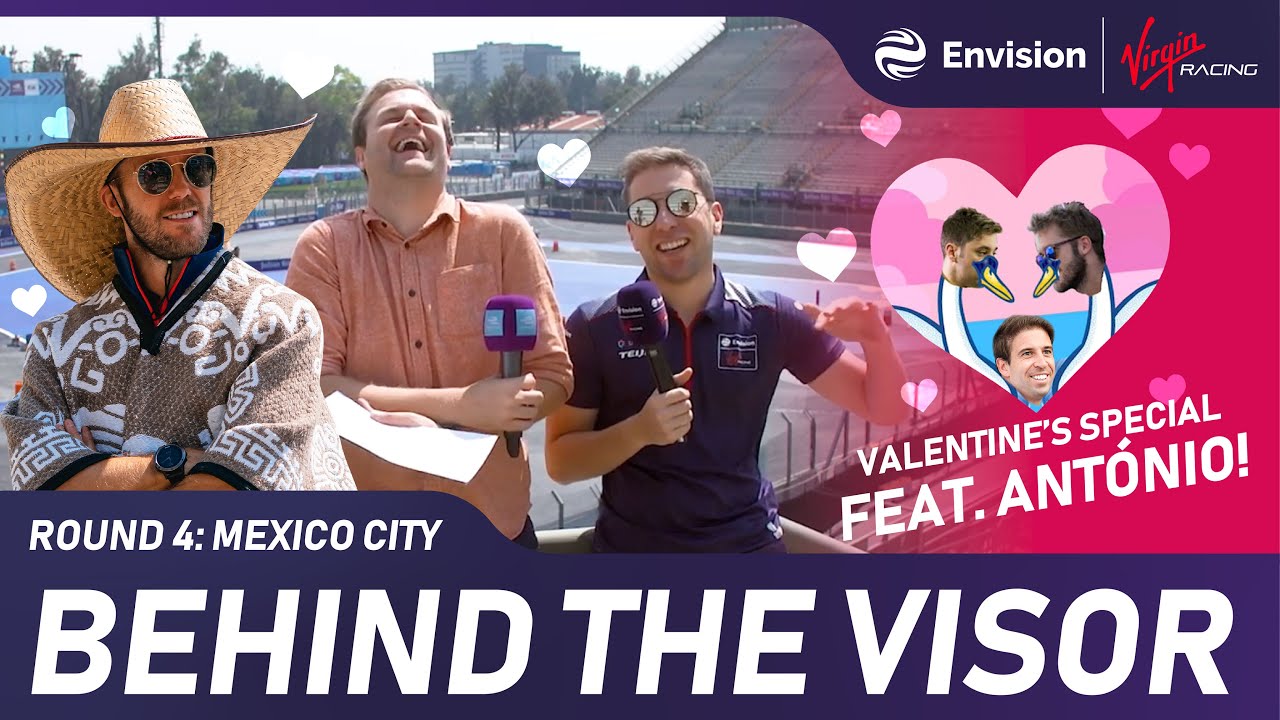 Valentine's Day Special ft. António Félix da Costa! | Behind The Visor (Mexico E-Prix)