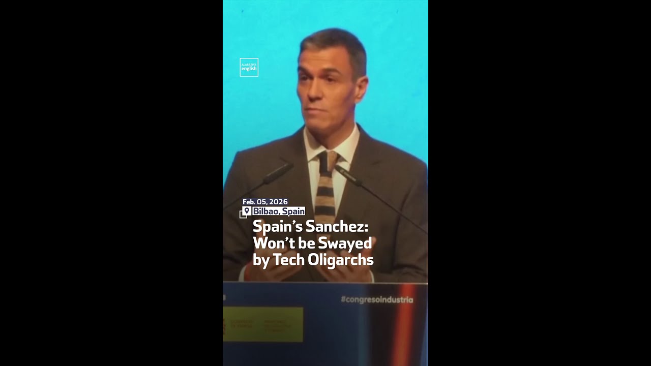Spain&rsquo;s Sanchez: Won&rsquo;t be Swayed by Tech Oligarchs