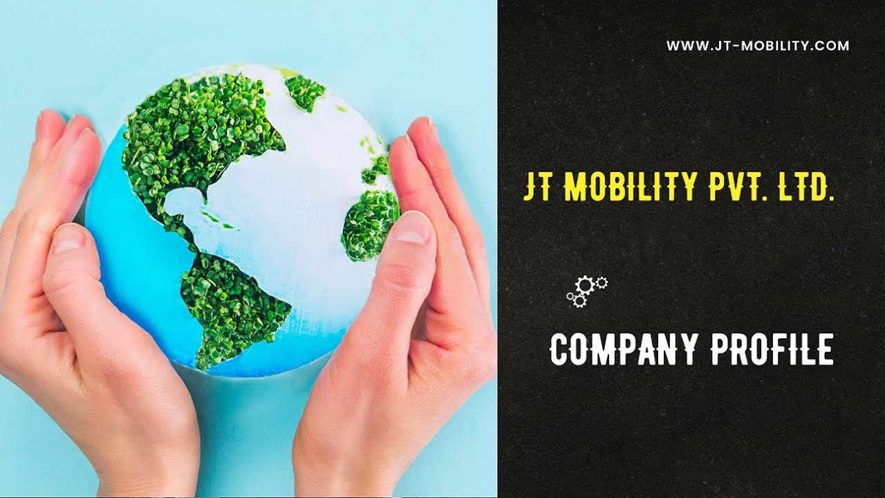 JT Mobility Private Limited Introduction and Start-up Video