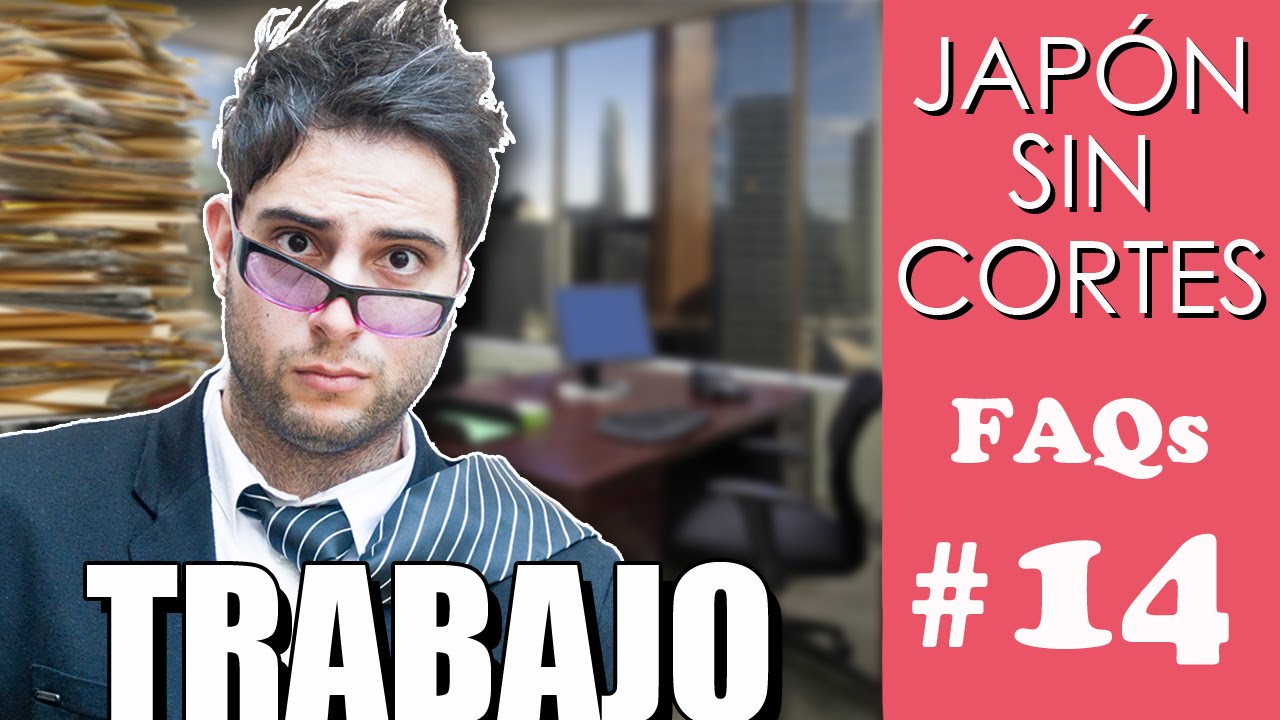 TRABAJAR EN JAP&Oacute;N: No huyas de las horas extra | Jap&oacute;n Sin Cortes FAQs #14