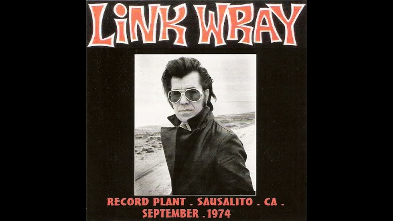 Link Wray - She's That Kind of Woman (Live 9-9-1974)
