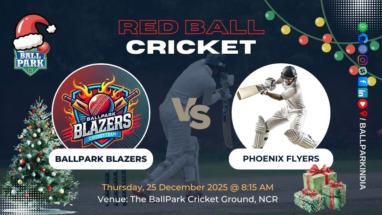 BallPark Blazers Vs Phoenix Flyers |  25 December 2025  |  Watch Live RED Ball T20 Cricket