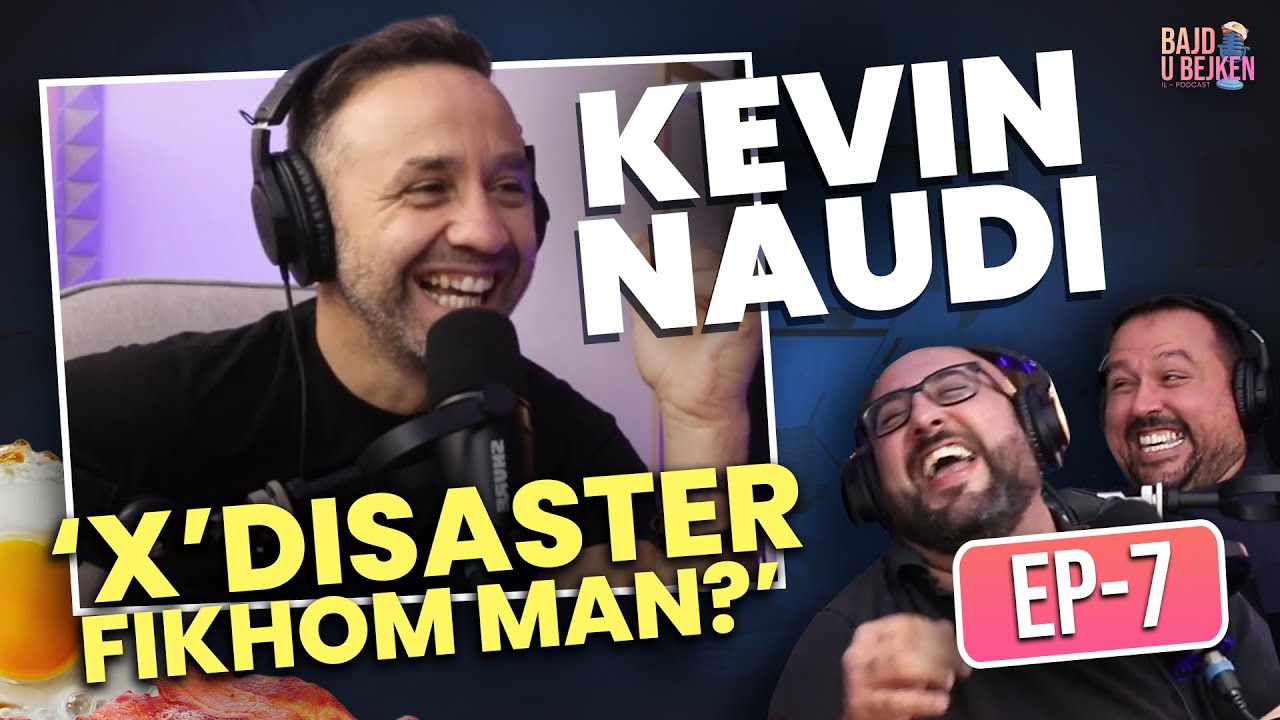 Ep:7 Kevin Naudi | Bajd u Bejken | Malta Comedy Podcast
