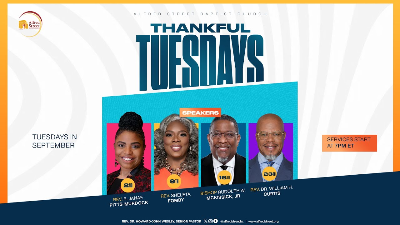 Thankful Tuesdays 2025:  Rev. Dr. William H. Curtis