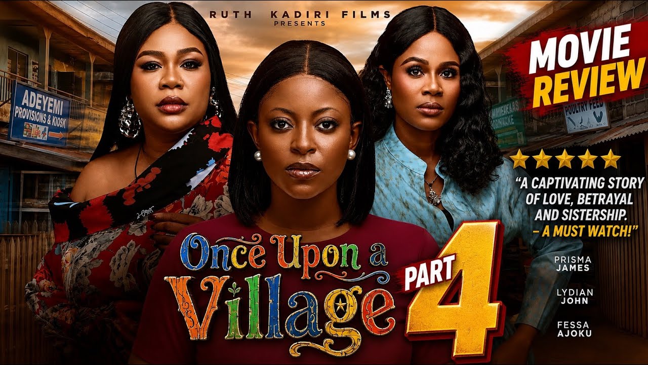 Once Upon a Village Part 4 | Movie Review: Secrets, Betrayal & Drama Unfold!