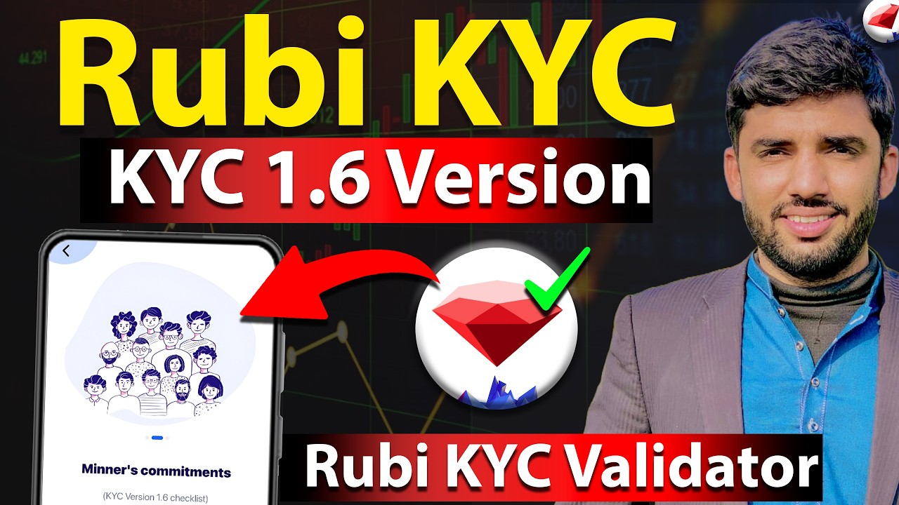 Rubi Network KYC Updates | Rubi KYC 1.6 Version Live | Rubi KYC Validators