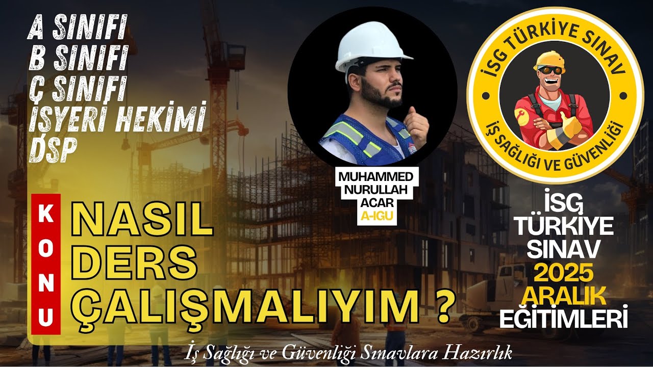 Nasıl Ders Çalışmalıyım - 2025 Aralık İSG Sınavları