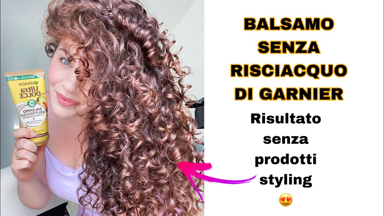 HO USATO SOLO IL BALSAMO SENZA RISCIACQUO DI GARNIER SUI MIEI CAPELLI RICCI !!!!!!😱😱