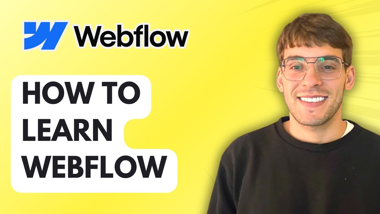 How to Learn Webflow [2026 Full Guide]