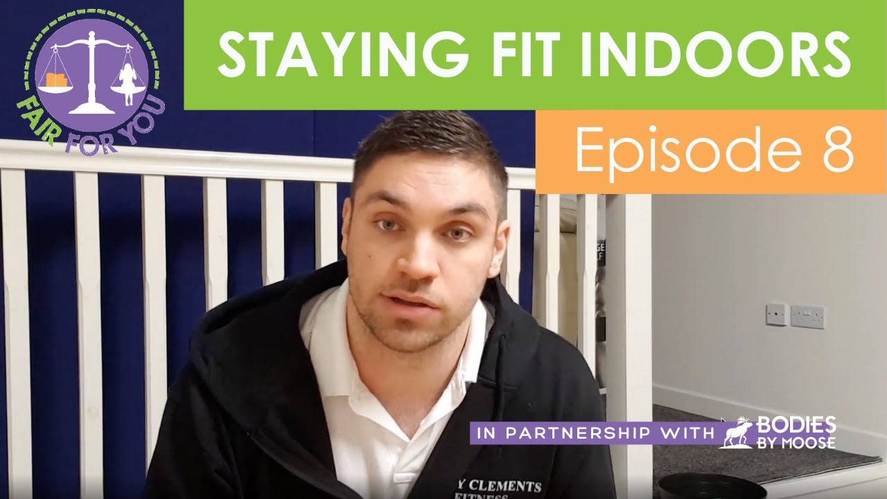Staying Fit Indoors | Episode 8