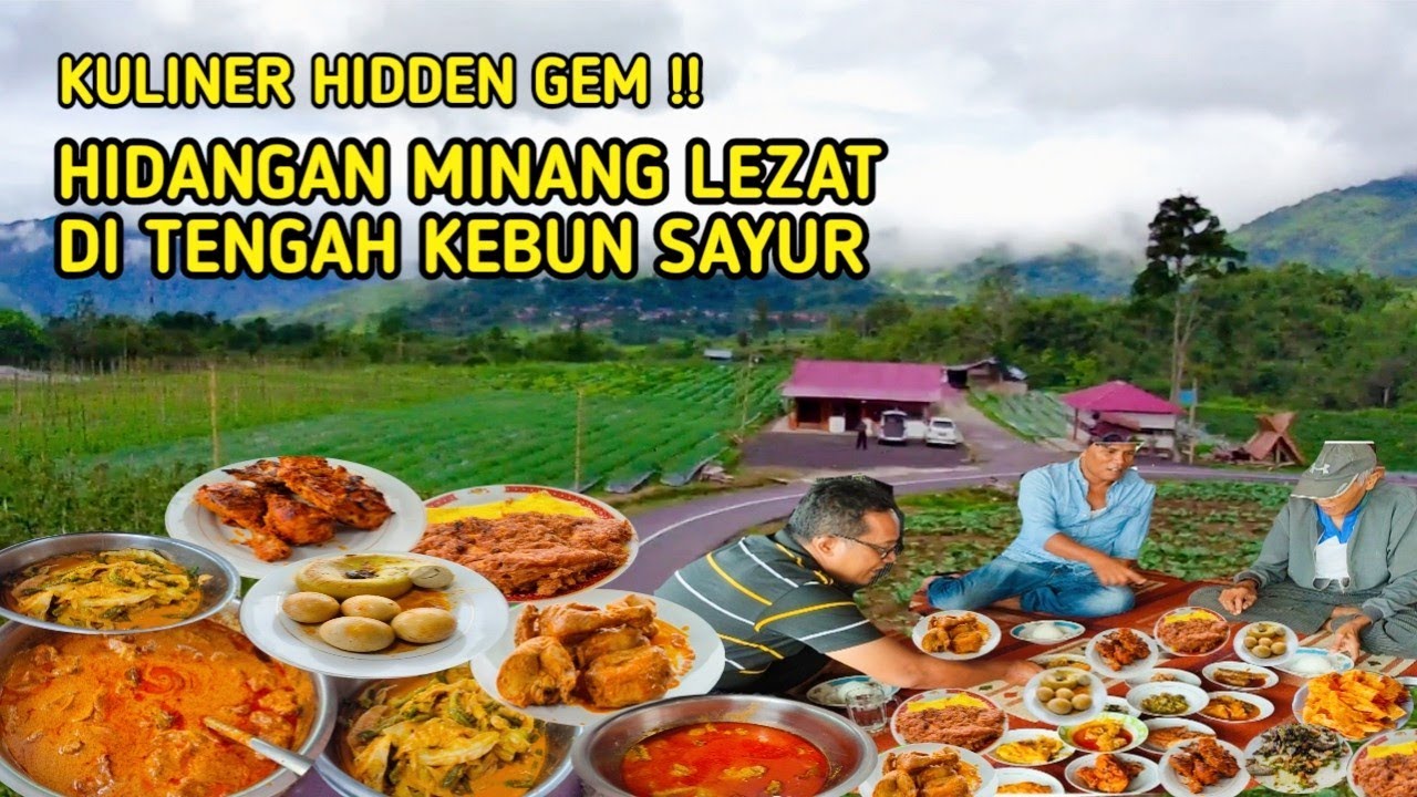 HIDANGAN MINANG YANG LEZAT DI TENGAH KEBUN SAYUR