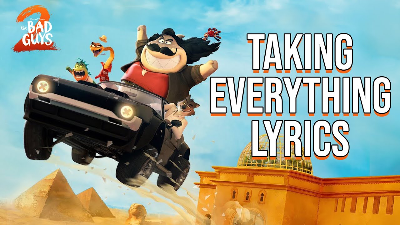 Taking Everything Lyrics (From 