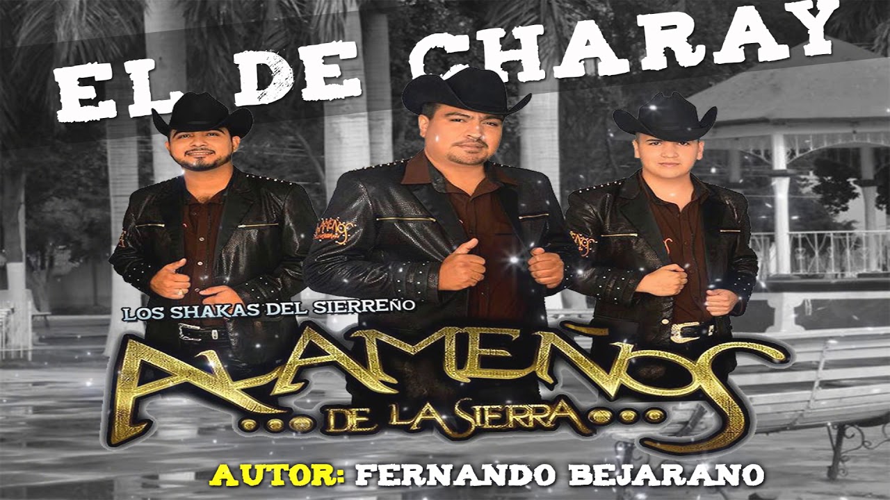 El De Charay - Los Alame&ntilde;os De La Sierra (En Vivo 2018)