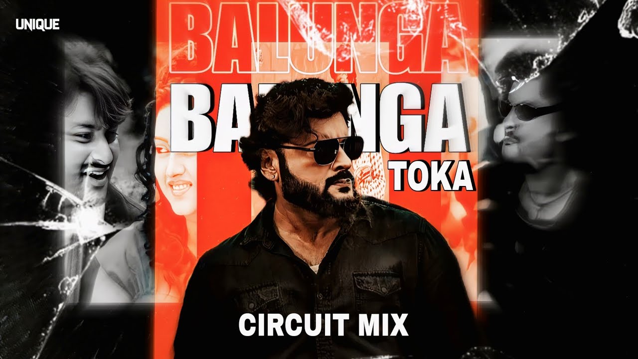BALUNGA TOKA || TRANCE X CIRCUIT || DJ UNIQUE || 🔗 DOWNLOAD LINK IN DESCRIPTION 🔗|| VIRAL REMIX 
