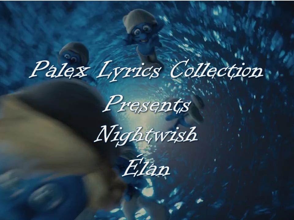 Nightwish - Élan magyar fordítás / lyrics by palex