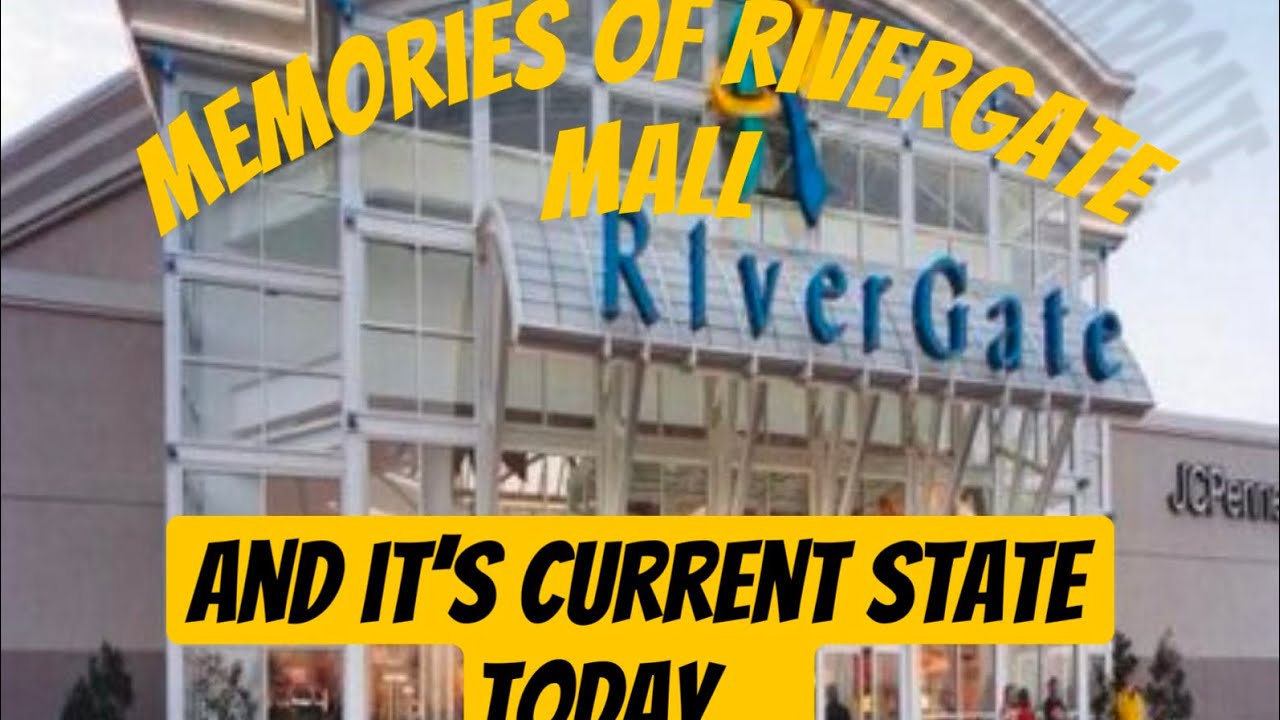 Rivergate Mall