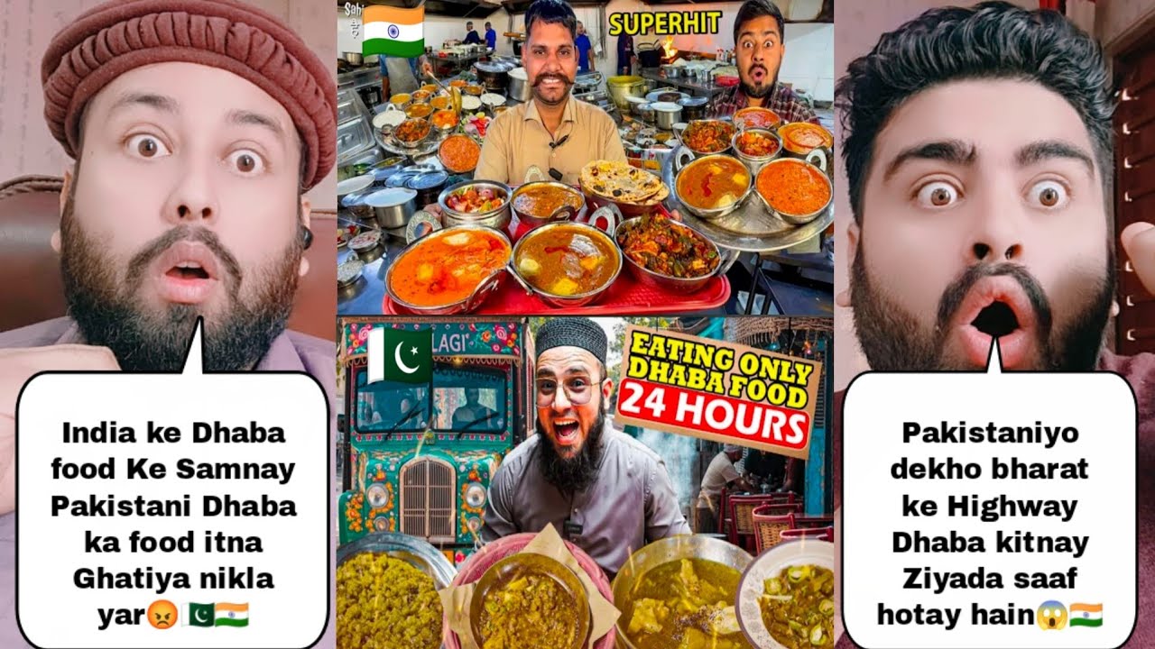 India Highway Dhaba Food Vs Pakistan Highway Dhaba Food