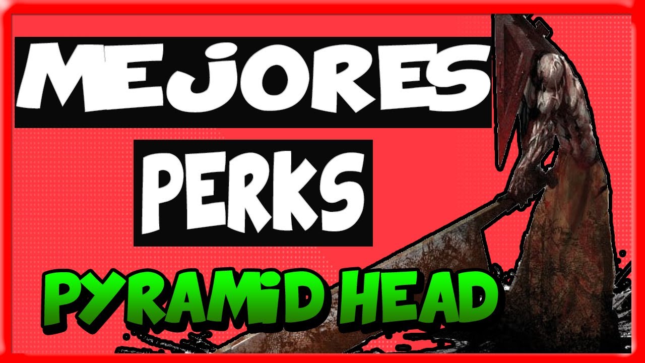 🚀 PYRAMID HEAD MEJORES PERKS DEAD BY DAYLIGHT (habilidades)