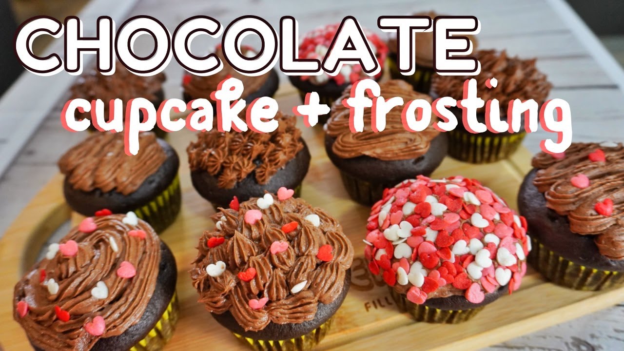 EASY CHOCOLATE CUPCAKE AND FROSTING | How to Make Easy Chocolate Frosting | Chocolate Cupcake Recipe