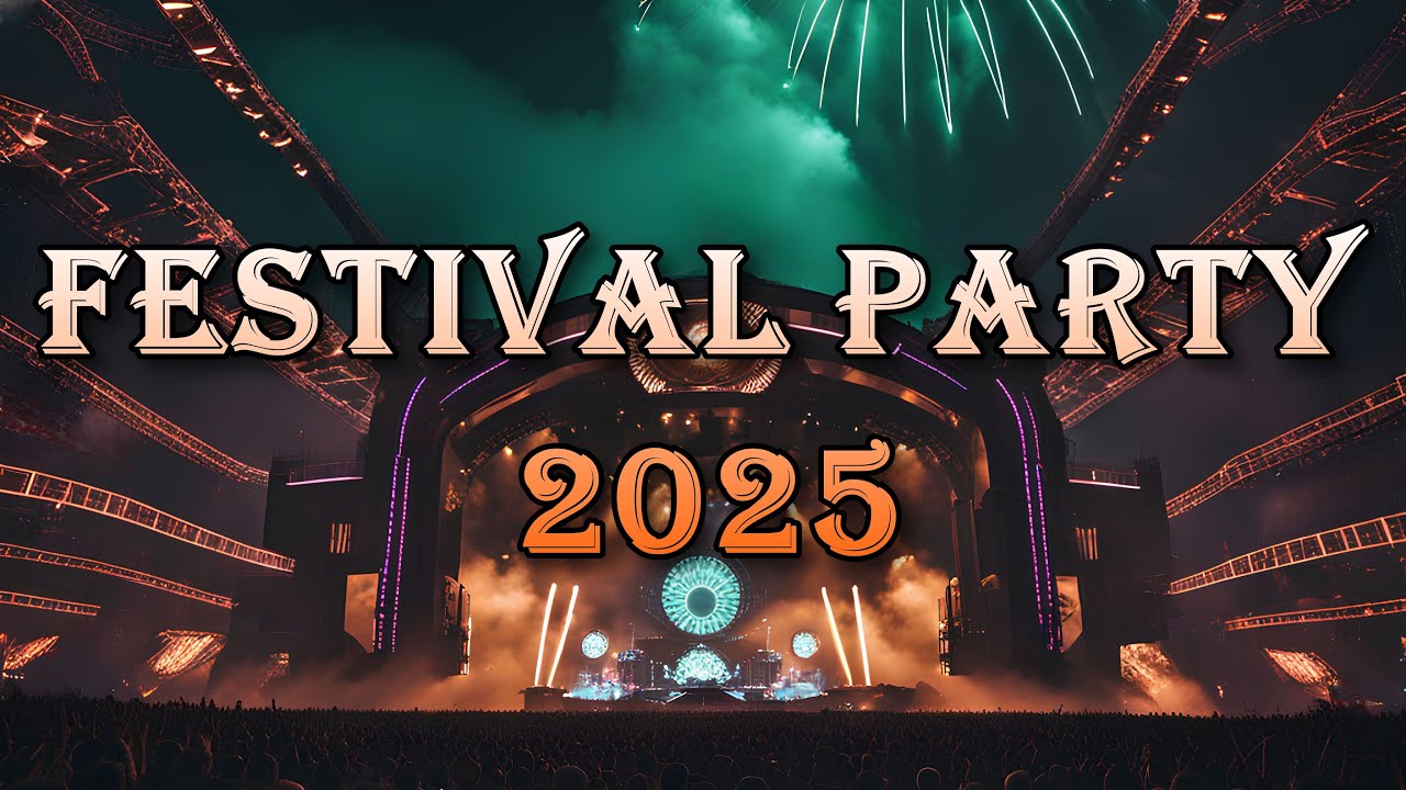 Festival Party Mix 2025 | Big Room Drops & Festival Remixes
