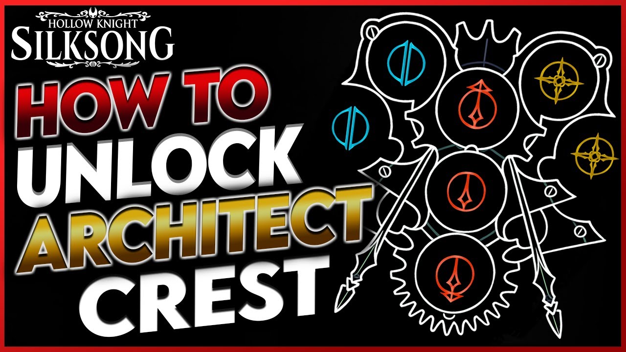 Silksong: How to Unlock Architect Crest (Includes How to Unlock 30+ Tools & 6 Craftmetal Locations)