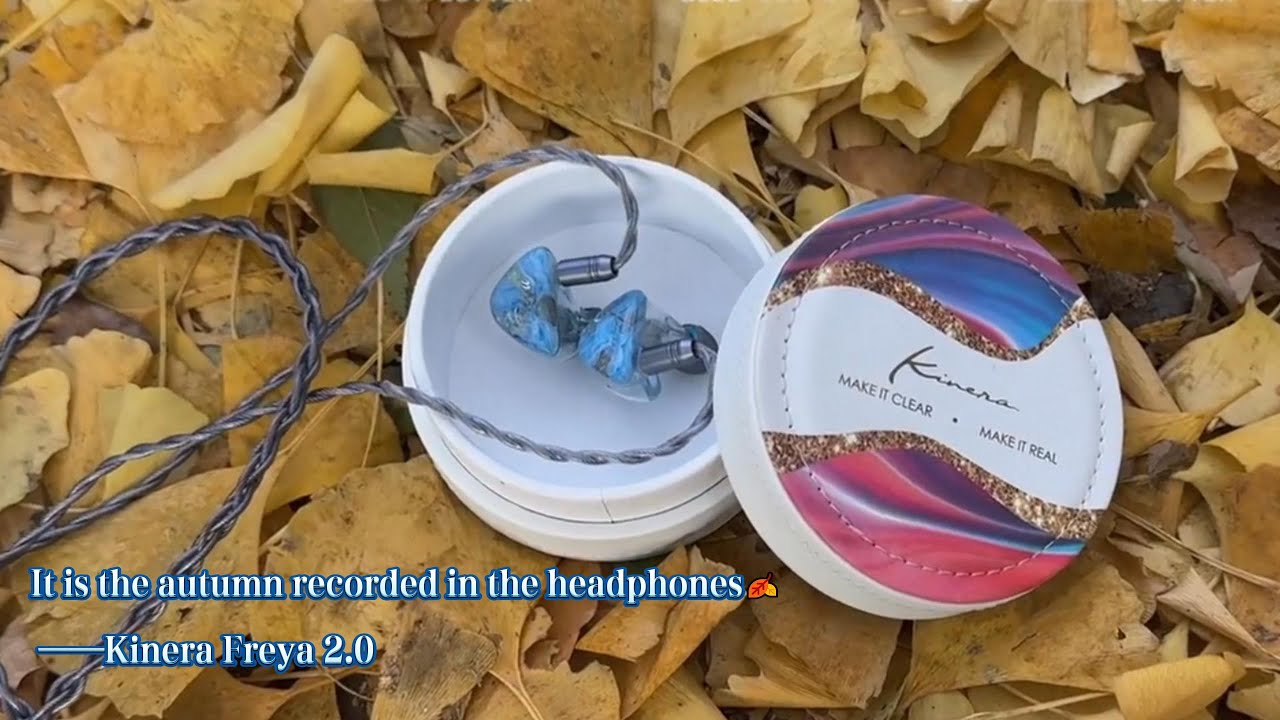 It is the autumn recorded in the headphones🍂 &mdash;&mdash;Kinera Freya2.0