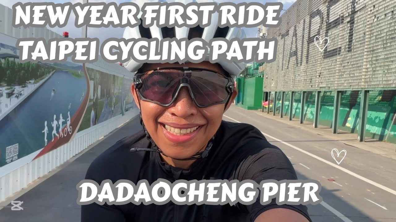 Unang Padyak | Cycling path  Taipei | Dadaocheng Pier |Rochellecyclinglife