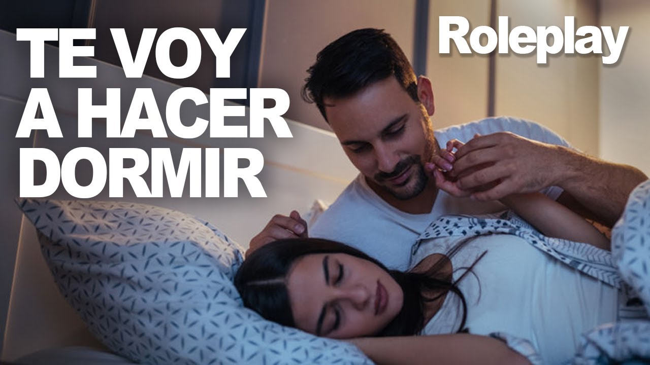 Roleplay: Te haré dormir, mi chica bonita... | ASMR 8D en Español | Best ASMR Ever
