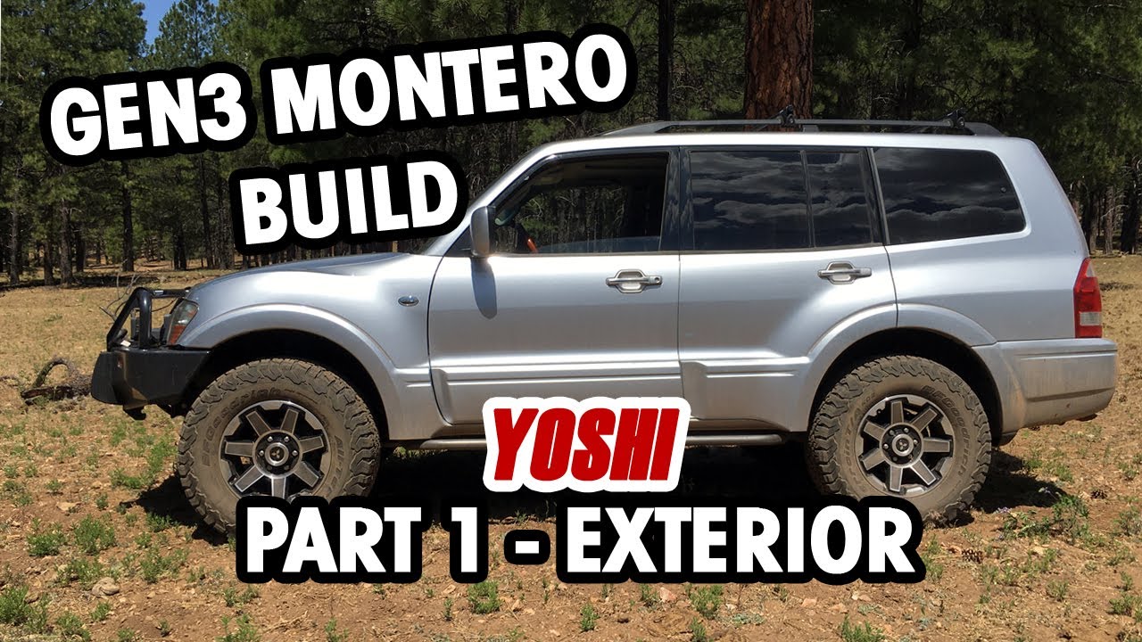 “Yoshi” 2005 Gen3 Mitsubishi Montero Build - Part 1 - Exterior - Rig Rundown, All Mods