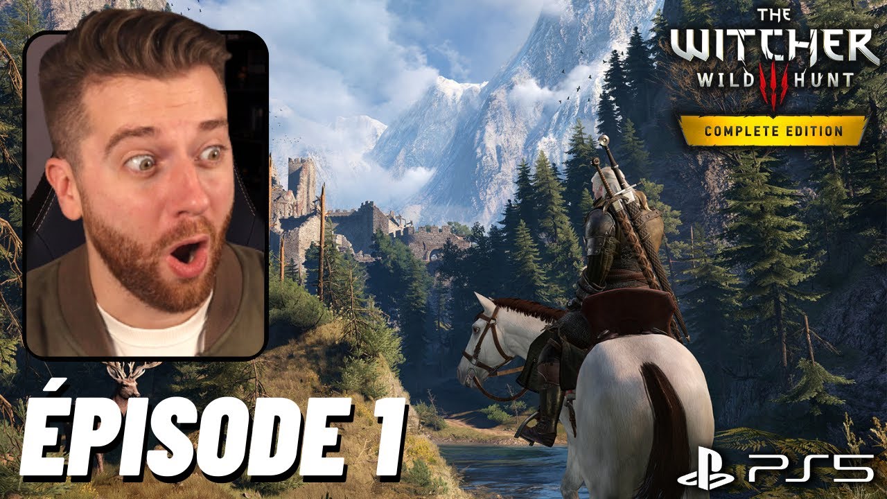 THE WITCHER 3 NEXT GEN PS5 LET'S PLAY FR #1 : PLUS BEAU QUE JAMAIS 🐺 (JEU COMPLET)
