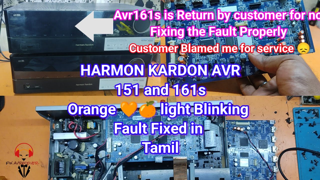 HK AVR 151 and 161s Orange Light Blinking Fault and Customer  Returned the Amp again for Service