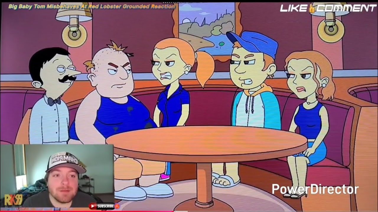 Big Baby Tom Misbehaves At Red Lobster Grounded Reaction 