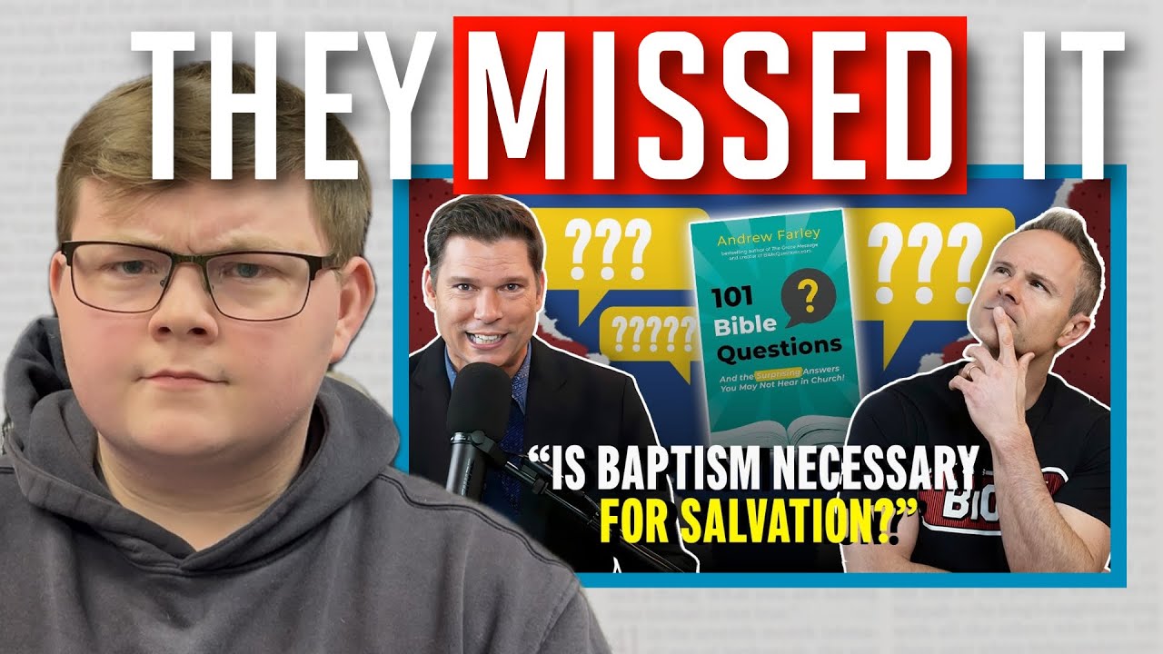 What Sean McDowell & Andrew Farley Get WRONG About Baptism