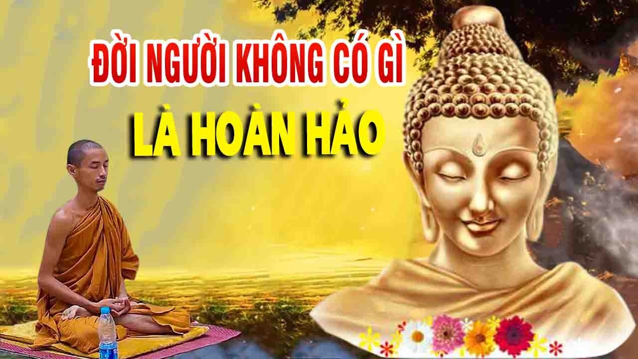 đời người không có hoàn mỹ chỉ có hoàng thiện'' tâm giác ngộ