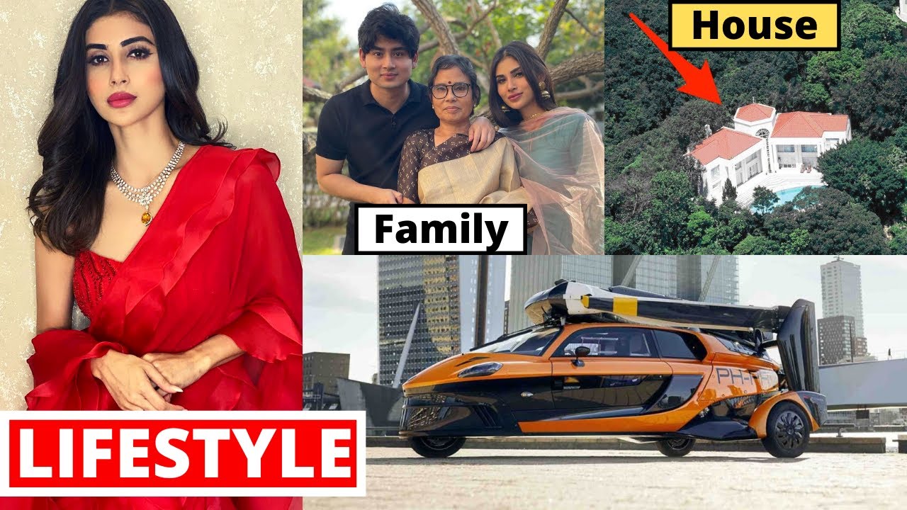 Mouni Roy Lifestyle 2021, Income, House, Boyfriend, Cars, Family, Biography, Songs, Movies &NetWorth