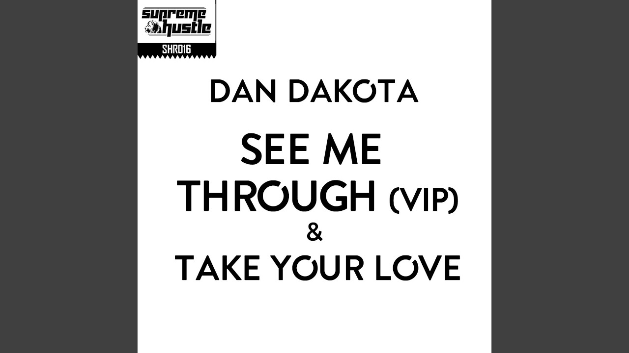 See Me Through (VIP Mix)