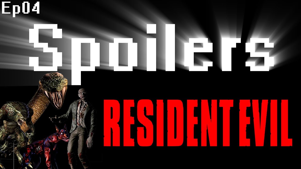 Spoilers - Resident Evil 1