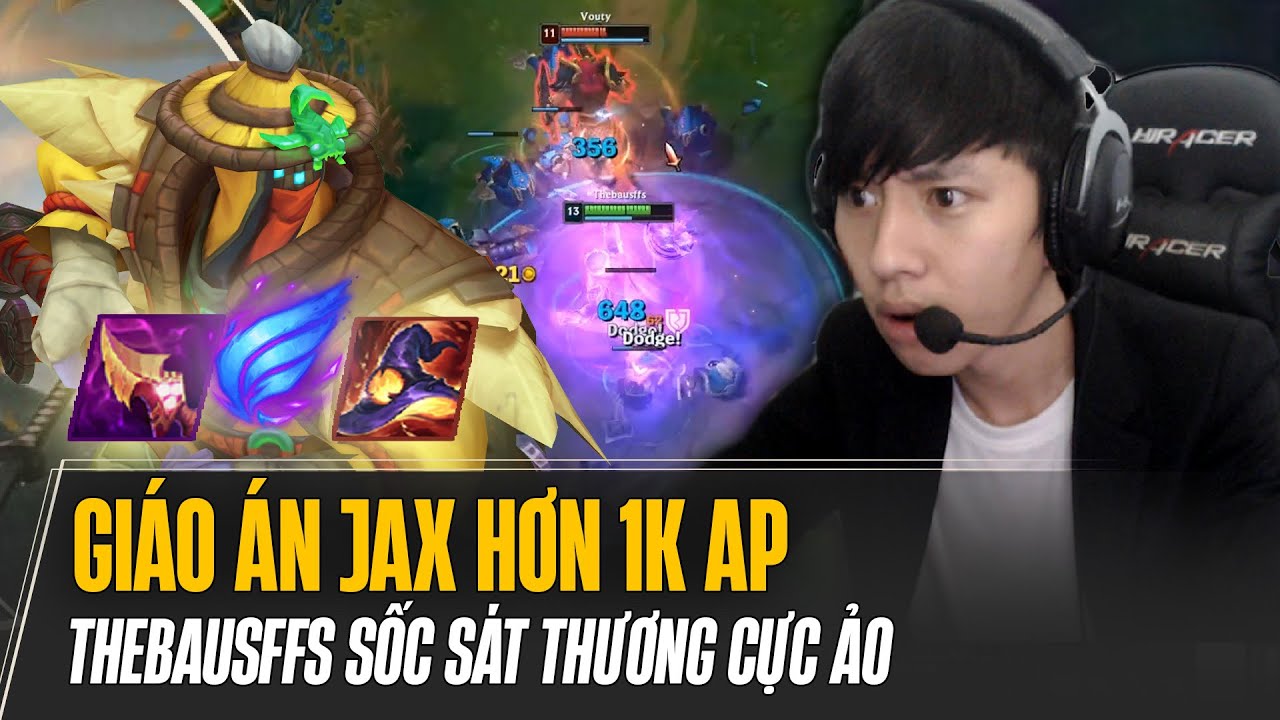 VÁN ĐẤU JAX HƠN 1K AP SỐC SÁT THƯƠNG CỰC ẢO CỦA THEBAUSFFS GẶP TEAM SIÊU TẠ VÀ CÁI KẾT