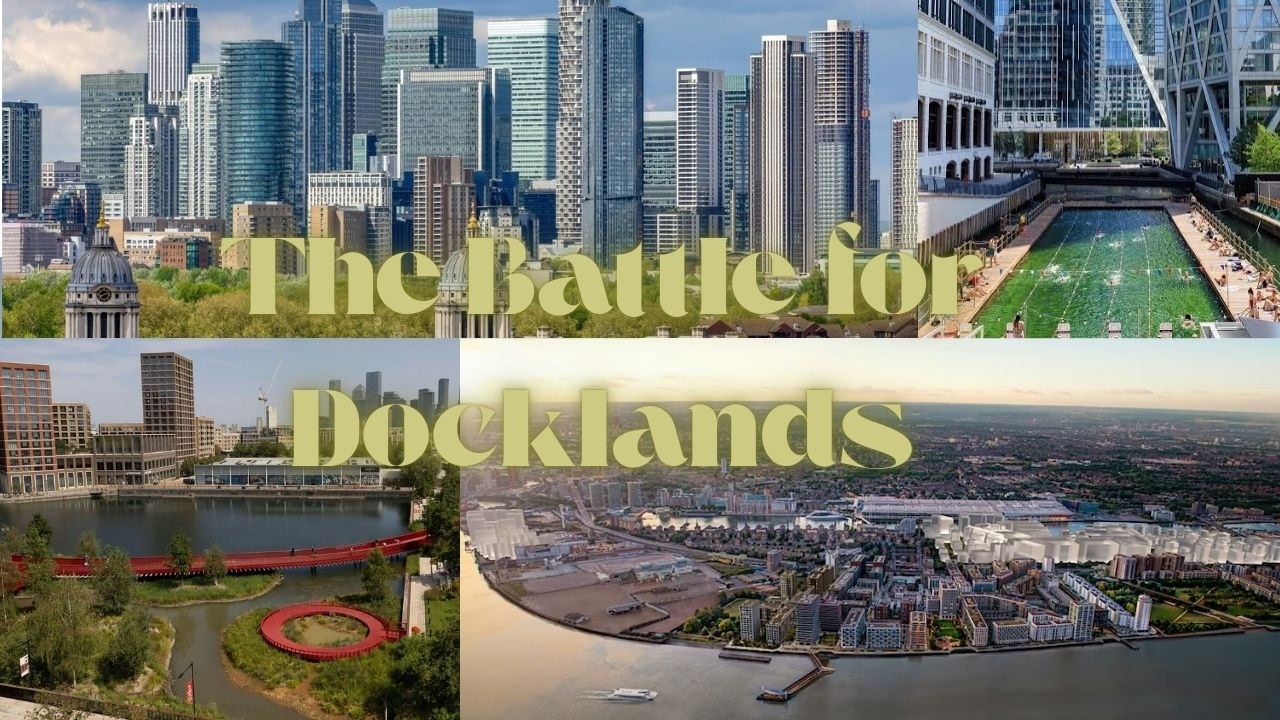 The Battle for Docklands: the story of the LDDC