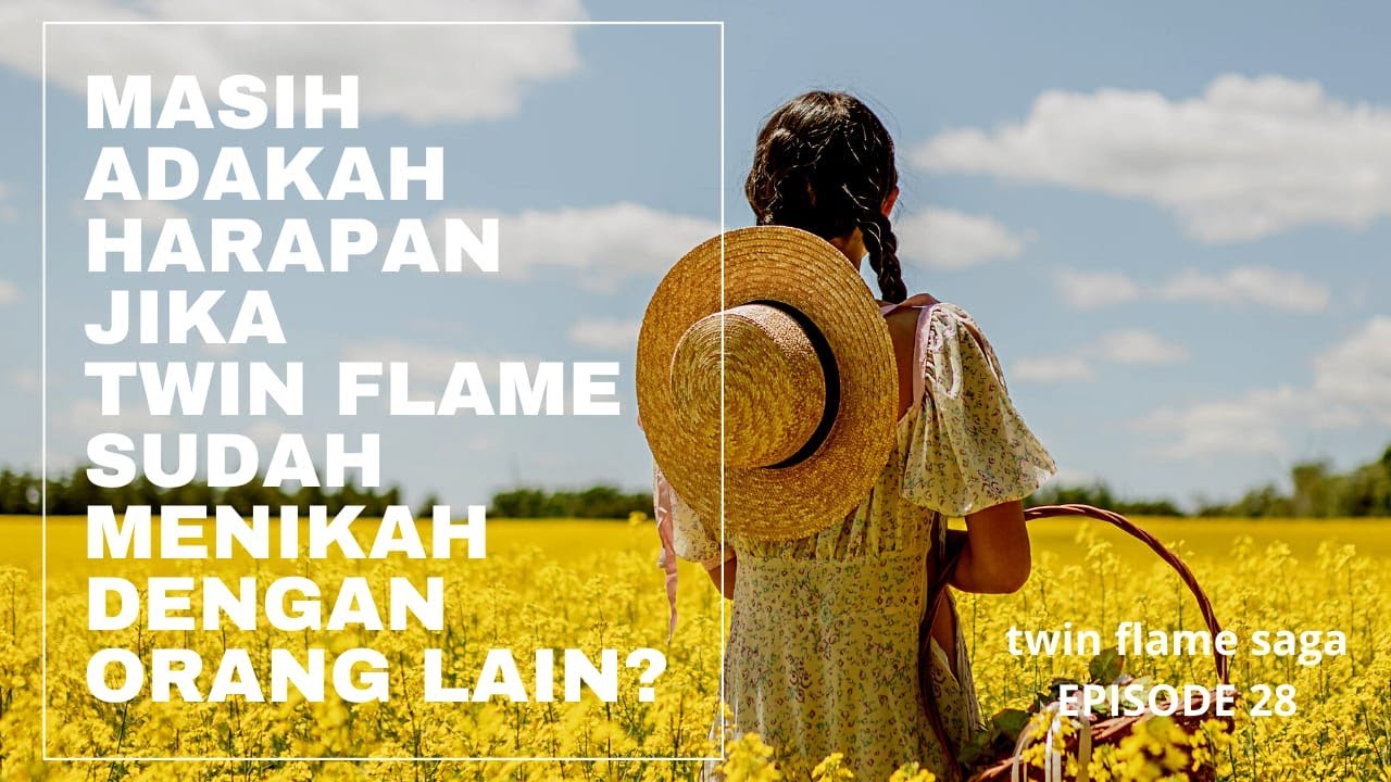 Masih Adakah Harapan Jika Twin Flame Sudah Menikah Dengan Orang Lain?