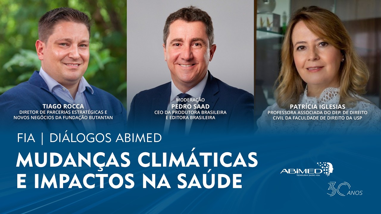EPISÓDIO 4 | MUDANÇAS CLIMÁTICAS E IMPACTOS NA SAÚDE | FIA - Diálogos ABIMED