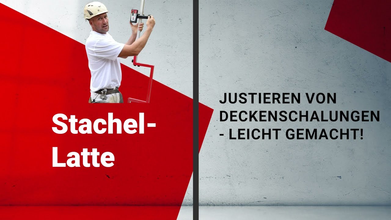 NESTLE Stachel-Latte. Weltpremiere! Für die einfache Höhenjustierung von Deckenschalungen.