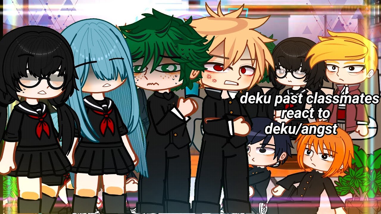 deku past classmates react to deku ( remake)(1/1)