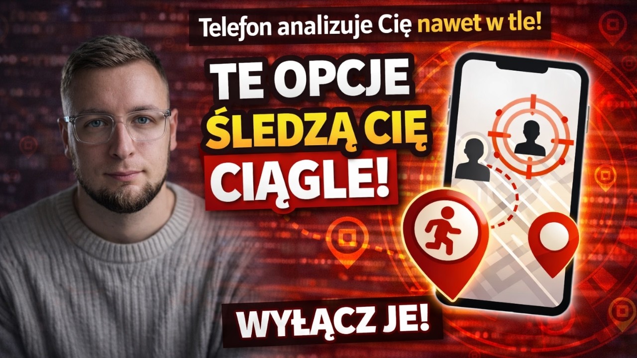 Te opcje działają w tle. Telefon analizuje Cię nawet gdy go nie używasz