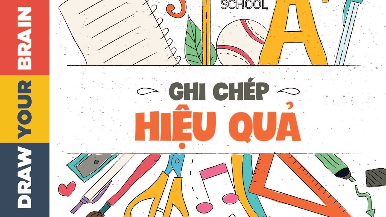 Ghi chép hiệu quả | Các bước nên làm trước khi ghi chép