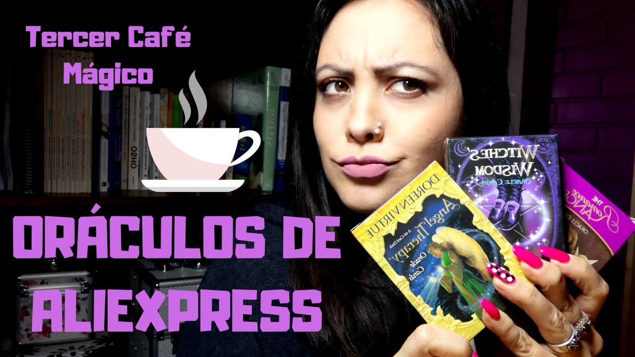 ¡Oráculos de AliExpress! ¿Son Buenos? - Tercer Café Mágico | Nadia Falak