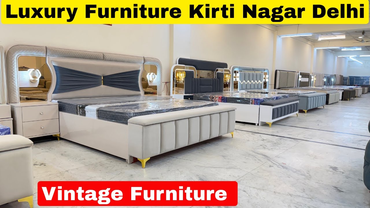 Luxury Furniture Bed Sofa Set Dining Table Chair Design Vintage Furniture Market Kirti Nagar Delhi